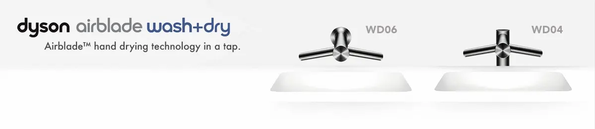 Features overview of the Dyson WD04 and WD06 combination faucet and hand dryer.